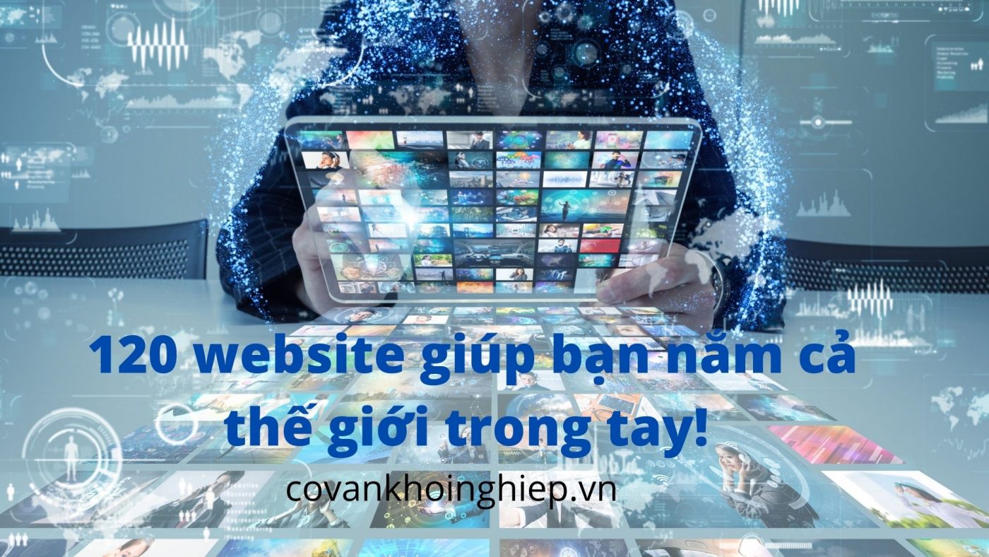 120 website hữu ích - covankhoinghiep.vn