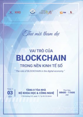Vai trò của Blockchain trong nền Kinh tế số - Cố vấn khởi nghiệp - Vườn Ươm Khởi Nghiệp